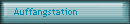 Auffangstation