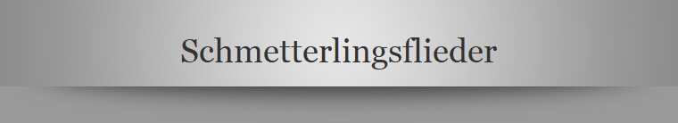 Schmetterlingsflieder