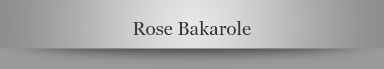 Rose Bakarole