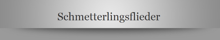 Schmetterlingsflieder 