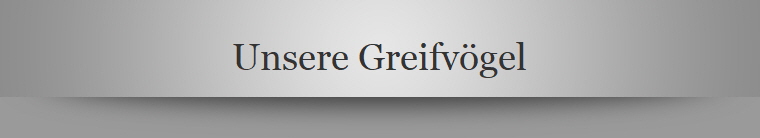 Unsere Greifvgel